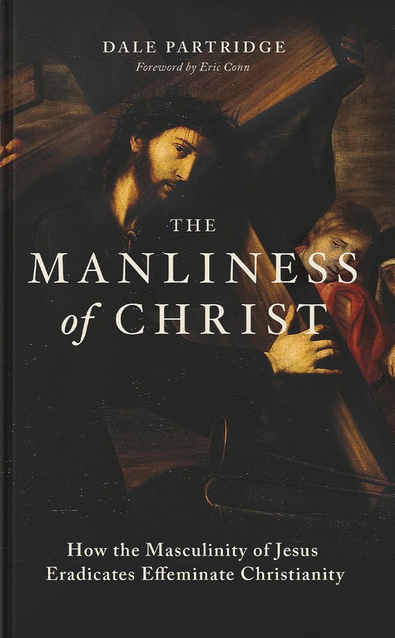 Cover of The Manliness of Christ